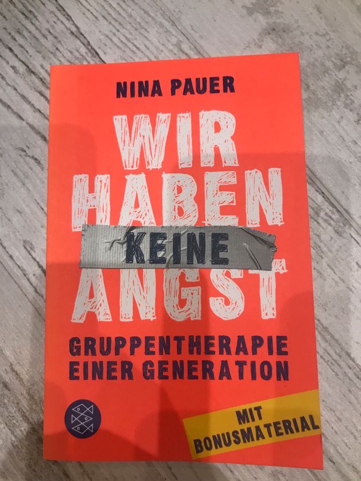 Nina Pauer Wir haben keine Angst Gruppentherapie einer Generation in Breckerfeld