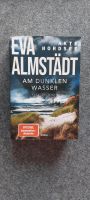 Am dunklen Wasser v. Eva Almstädt Akte Nordsee Hessen - Friedrichsdorf Vorschau