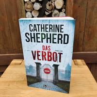 Das Verbot Top Thriller von Catherine Shepard Nordrhein-Westfalen - Heinsberg Vorschau