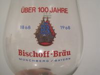 Bierglas, Willybecher, Glasascher Bischoffbräu Münchberg Bayern - Münchberg Vorschau