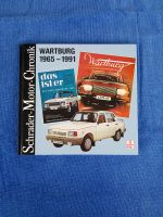 Schrader Motor Chronik Wartburg 1965-1911 DDR Trabant Leipzig - Altlindenau Vorschau