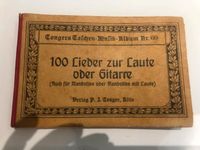 100 Lieder zur Laute oder Gitarre Album Nr. 60 mindesten 90 Jah. Rheinland-Pfalz - Bad Neuenahr-Ahrweiler Vorschau