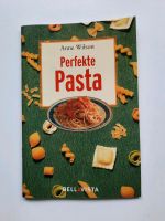 Perfekte Pasta, Anne Wilson Berlin - Gatow Vorschau