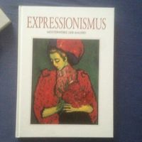 Expressionismus - Meisterwerke der Malerei von Th.Parson/I.Gale Baden-Württemberg - Wehr Vorschau