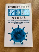 Buch: Die Wahrheit über den Epstein Barr Virus Baden-Württemberg - Emmendingen Vorschau