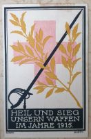 Patriotische Ansichtskarte. "Heil und Sieg unseren Waffen im Jahr Bonn - Duisdorf Vorschau