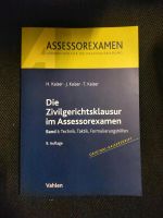 Die Zivilgerichtsklausur im Assessorexamen Hessen - Rüsselsheim Vorschau