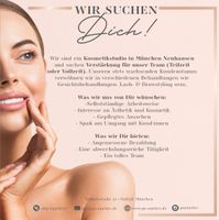 Wir suchen DICH! Kosmetikerin / Kosmetikgehilfin TZ/VZ Neuhausen-Nymphenburg - Neuhausen Vorschau