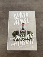 Slavik Junge - vom Präsident zum Hartz IV Niedersachsen - Braunschweig Vorschau