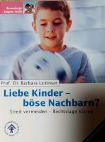 Buch Liebe Kinder - böse Nachbarn Baden-Württemberg - Zaberfeld Vorschau