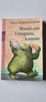 Wenn eib Unugunu kommt Irina Korschunow Niedersachsen - Bockhorst Hümmling Vorschau