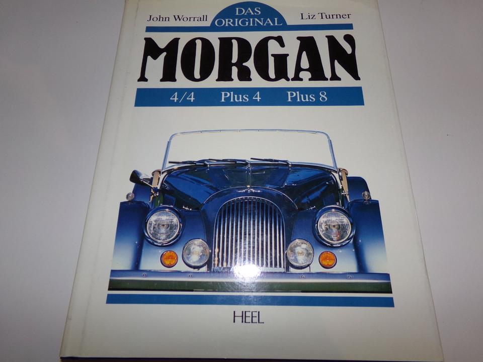 Altes Morgan - 4/4 - Plus 4 - Plus 8 Buch Das Original Morgan in Syke