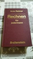 Rechnen für jedermann Arno Reimer Buch Breitenstein Niedersachsen - Emsbüren Vorschau