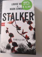 Stalker von Louise Voss und Mark Edwards,Psychothriller München - Thalk.Obersendl.-Forsten-Fürstenr.-Solln Vorschau