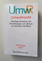 Umweltrecht Gesetzbuch 33. Auflage 2023 Gesetze Verordnungen Stuttgart - Hedelfingen Vorschau