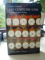 Gustav Schmitt - Die Comtoise Uhr - 2. stark erweiterte Auflage Rheinland-Pfalz - Offenbach Vorschau