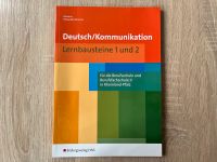 Deutsch / Kommunikation / Lernbausteine 1+2 / ISBN 9783427441625 Rheinland-Pfalz - Worms Vorschau