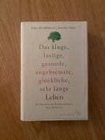 Das kluge, lustige, gesunde, ungebremste, glückliche, sehr Leben Bayern - Veitsbronn Vorschau