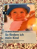 So fördere ich mein Kind - Fach Buch - Guter Zustand Hessen - Fritzlar Vorschau