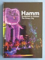 Hamm Westfalen Großstadt im Grünen / Buch Nordrhein-Westfalen - Bad Sassendorf Vorschau