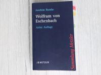 Wolfram von Eschenbach Joachim Bumke 8. Auflage, Sammlung Metzler Bayern - Lehrberg Vorschau