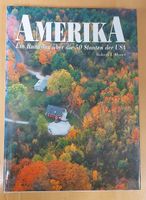 Buch Amerika Ein Rundflug über die 50 Staaten der USA Rheinland-Pfalz - Herdorf Vorschau