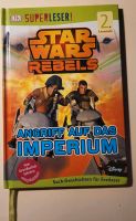 Star Wars Rebels Angriff auf das Imperium - Erstleser Niedersachsen - Braunschweig Vorschau