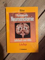 Funktionelle Neuroanatomie: Lehrbuch und Atlas Bayern - Forchheim Vorschau