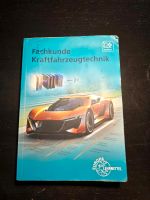 Fachkunde Kraftfahrzeugtechnik Buch Ausbildung Niedersachsen - Braunschweig Vorschau