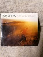 Saves the Day  Stay what you are Schleswig-Holstein - Itzehoe Vorschau