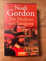 Der Medicus von Saragossa | Noah Gordonz Bayern - Sonderhofen Vorschau