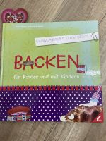 Backbuch "Backen für Kinder und mit Kindern" Nordrhein-Westfalen - Augustdorf Vorschau