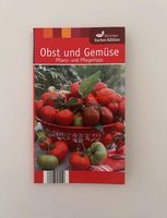 Buch Obst und Gemüse Pflanz- und Pflegetipps Hessen - Hanau Vorschau