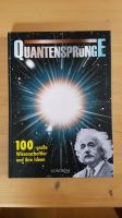 Quantensprünge - 100 große Wissenschaftler und ihre Ideen Bayern - Wörth a. Main Vorschau