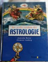 Das große Lexikon der Astrologie D. Weise, K. Ludwig Niedersachsen - Hesel Vorschau