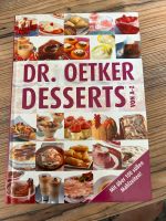 Verkaufe das Buch „Dr. Oetker Desserts“ Bayern - Münchberg Vorschau