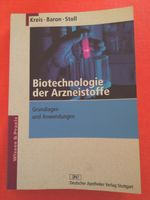 Biotechnologie der Arzneistoffe - Kreis, Baron, Stoll Bayern - Buch a. Wald Vorschau