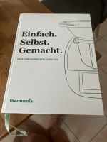 Thermomix Buch „Einfach selbst gemacht“ Gratisversand da Aktion Berlin - Hellersdorf Vorschau