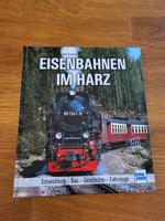 Sachbuch "Eisenbahnen im Harz" Niedersachsen - Weyhe Vorschau
