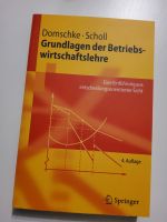 Domschke Scholl: Grundlagen der Betriebswirtschaftslehre Rheinland-Pfalz - Weinsheim (Kr Bad Kreuznach) Vorschau