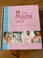 Das Mamibuch - Katja Kessler Schwangerschaftsbuch Sachsen-Anhalt - Wiederstedt Vorschau