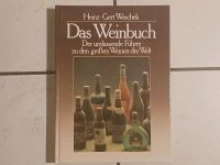 Buch "Das Weinbuch" Der umfassende Führer zu den großen Weinen... Niedersachsen - Edewecht Vorschau
