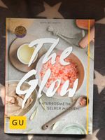 GU: The Glow, Naturkosmetik selber machen Baden-Württemberg - Meckesheim Vorschau