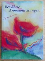 Bewährte Aromamischungen / Ingeborg Stadelmann Bayern - Kempten Vorschau