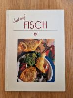 Kochbuch Lust auf Fisch Bayern - Bad Feilnbach Vorschau