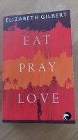 Elizabeth Gilbert: Eat Pray Love Roman Bayern - Estenfeld Vorschau