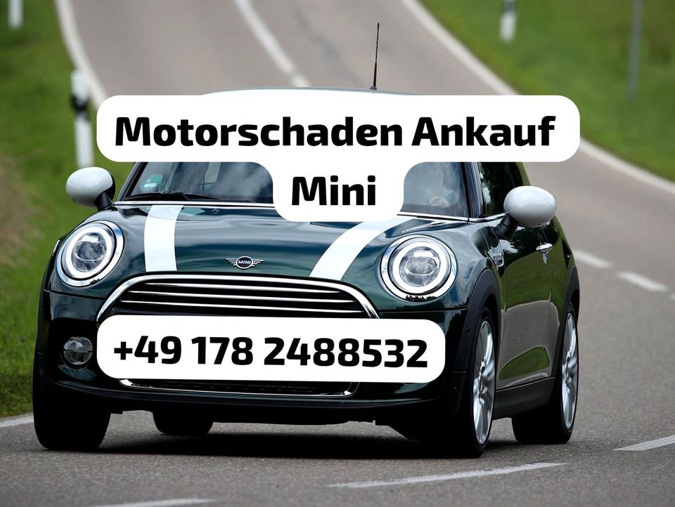 Motorschaden Ankauf Mini Cooper S One Clubman Paceman Countryman in Hannover