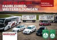 JETZT in Erfurt: Weiterbildungen für Fahrlehrer [EF] Thüringen - Stotternheim Vorschau