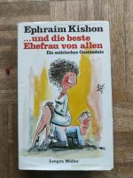 Ephraim Kishon - ...und die beste Ehefrau von allen Schleswig-Holstein - Bad Oldesloe Vorschau