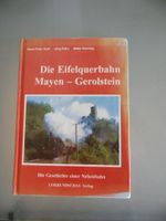 Die Eifelquerbahn Mayen-Gerolstein - Kuhl/Petry/Werning Bonn - Nordstadt  Vorschau